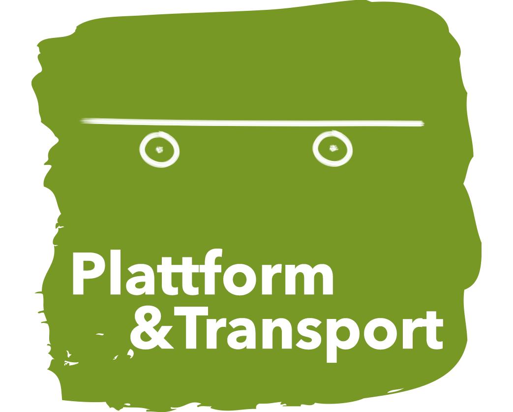 Plattform & Transport